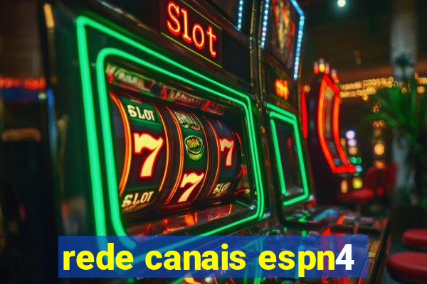 rede canais espn4